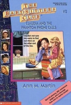 Photo of the cover of the book The Babysitter's Club: Claudia and the Phantom Phone Calls by Ann M. Martin